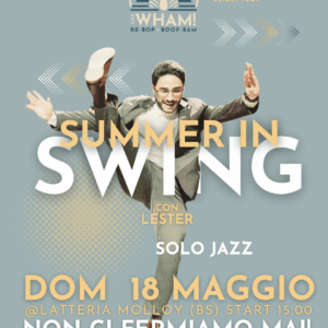 SUMMER IN SWING – Solo Jazz con Lester